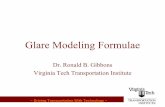 Dr. Ronald B. Gibbons Virginia Tech Transportation Institute - Lighting · PDF file · 2003-01-30~ Driving Transportation With Technology ~ Glare Modeling Formulae Dr. Ronald B. Gibbons