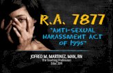 r.a. 7877 -   · PDF filecommitted an act constituting sexual harassment, as defined in Sec. 3 of Republic Act No. (RA) 7877, the Anti-Sexual Harassment Act of 1995