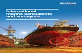 International marine consultants and surveyorsbraemarsa.com/files/58056-Braemar-SA-Company-Brochure-March-201… · Braemar (Incorporating The Salvage Association) is an international