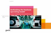 Rethinking the business operating model - PwC: Audit · PDF fileRethinking the business operating model ... $43b net trade contribution in ... hidden by a benign business environment.