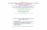 Seminar 10 Project Management & System Design …stengel/FRSSeminar10.pdfSeminar 10! Project Management ... Pisacane, V., Fundamentals of Space System Design, Ch. 1" 4! Spacecraft
