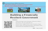 Building a Financially Resilient Government a Financially Resilient... · o 2005 – Long Range Fiscal Planning‐the genesis ... journey began. ... A resilient city demonstrates