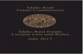 IDAHO REAL ESTATE COMMISSION STAFF -  · PDF fileThe Idaho Real Estate Commission ... 54-2063. Disciplinary Procedure and Review of Agency Action. ... Condition for License