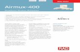 Airmux-400 - SCALCOM GmbH · PDF fileNew cable -free HSS allows co-located ... (Ethernet and up to 8 E1/T1 combined) Airmux-400: Up to 200 Mbps aggregated (Ethernet and up to 16 E1/T1