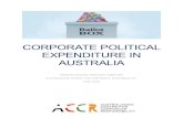 CORPORATE POLITICAL EXPENDITURE IN  · PDF file1.2. Law ... This paper examines public and shareholder scrutiny and oversight of corporate political expenditure in Australia