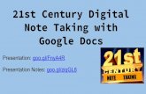 21st Century Digital Note Taking with Google Docs - schd.wsschd.ws/hosted_files/googlecamp2017/cf/21st Century Digital Note... · 21st Century Skills -keyboarding ... learning experience