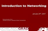 Introduction to Networking - UChicagoGRAD to Networking ... Attune yourself to negative self-talk ... •new companies and technologies, etc.