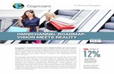 Omnichannel Roadmap: Vision Meets Reality · PDF file · 2018-02-28Omnichannel transformation requires adopting the view that breaking down boundaries is a necessity. It’s not an