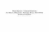 Nordyne / Intertherm 5 Wire Blower Relay Box 901995 ... Wire Blower Relay Box 901995 Instructions Gas and Oil Furnace - Blower and Relay Installation Instructions For NORDYNE Models