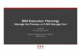 Manage the Process, or It Will Manage You! - Susan · PDF fileManage the Process, or It Will Manage You! ... Based loosely on the “Project Execution Planning Guide” ... Execution