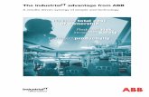 The IndustrialIT advantage from ABB · PDF fileof ownership, reducing risk or increasing safety – the core values ... to management - with real ... and improved safety – the core