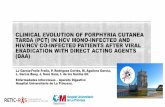 Porphyria cutanea tarda (PCT) - Virology Educationregist2.virology-education.com/2017/13thCoinfection/21_P_Rodriguez... · Porphyrias result from deficiencies of different enzyme
