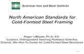 Light Steel Framing Design Standards AISI D112, Brick Veneer Cold-Formed Steel Framing Design Guide • AISI D113, ... Center for Cold-Formed Steel Structure. laboube@mst.edu, 573