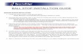 BALL STOP INSTALLTION GUIDE - SportsEdge® · PDF fileBALL STOP INSTALLTION GUIDE ... O-ring and clamp assembly using a bowline knot or other ... To help prolong the life of the nets,