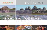 INDIA-ASEAN - Ananta Aspen Centreanantaaspencentre.in/pdf/india_asean_web.pdf · been particularly thick when it comes to India-ASEAN ... In idiomatic English, ... The implication