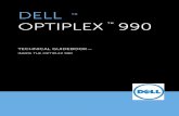 Opti 990 Tech Guidebook v1.5 - Dell United States Official ...i.dell.com/sites/.../en/.../optiplex-990-tech-guidebook-final-1-4.pdf · DELL™ OPTIPLEX™ 990 TECHNICAL GUIDEBOOK