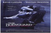 · PDF fileKEVIN COSTNER Never let her out of your sight. Never let your guard down. Never fall in love. WHITNEY HOUSTON BODYGUARD
