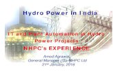 Hydro Power in Indiaindiainfrastructure.com/presentations/PDF2016/Amod-Agrawal-hydro... · Hydro Power in India IT and Plant Automation in Hydro Power Projects NHPC’s EXPERIENCE