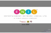 ENIL Presentation US$ - June 06 Final v1_Jun… · Chartered, Cadbury, Coca-Cola Key Customers: Mumbai (1400+ Bus Queue Shelters), Delhi Metro (13 Stations), Kolkata (80 Hoardings)