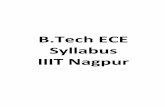 B.Tech ECE Syllabus IIIT Nagpuriiitn.ac.in/images/Syllabus/2017/IIITN_ECE_syllabus.pdfFINAL YEAR 4th 7th Elective ... Study and verification of Kirchhoff’s laws applied to DC circuits