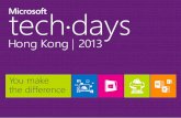 AZR320: Integration with Windows Azure …download.microsoft.com/documents/hk/technet/techdays2013...•AZR320: Integration with Windows Azure AD and Office 365 –Identity and Access