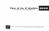 The Guide 2010 A to Z - · PDF fileThe Guide 2010 to Afghanistan ... of ministries and agencies of the Afghan government, embassies, ... Afghanistan Country Stability Picture (ACSP)