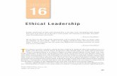 CHAPTER 16 · PDF file490 CASES IN LEADERSHIP and their ethics is very sparse (Yukl, 2012). Recent research (Ciulla, 1998; Phillips, 2006) has begun to delve into these issues