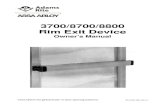 3700/8700/8800 Rim Exit Device - AdamsRite · PDF file3700/8700/8800 Rim Exit Device ... Hardware Supplier _____ Date ... reference Item 91-8800. Adams Rite Limited Warranty