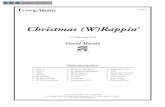 Christmas (W)Rappin - LudwigMasters. · PDF file4 E Alto Saxophone 2 B Tenor Saxophone 1 ... David Martin has been a public school band director and general music ... and the Christmas