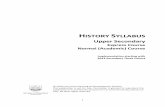 HISTORY SYLLABUS - MOEupper-secondary)-syllabus.pdf · 1.5 AIMS OF THE UPPER SECONDARY HISTORY SYLLABUS ... this revised syllabus, ... but also acquire historical thinking skills.