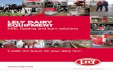 LELY DAIRY EQUIPMENT · PDF file3 lely DAIRy eQUIPMeNT Table of contents Making your business ready for the future 4 A sustainable, profitable and enjoyable future in farming 6 Milking