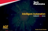 Intelligent Automation - ANZCHAManzcham.com/wp-content/uploads/2017/08/2-Paramjit-Dhankhar-Tech... · • FACEBOOK halts experiments after chatbots created secret language ... Task