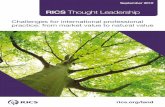 RICS Thought Leadership - Harper Adams University · PDF fileRICS Thought Leadership rics.org/land Challenges for international professional practice: from market value to natural