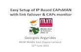 Easy Setup of IP Based CAPsMAN with link failover & CAPs ...mum.mikrotik.com/presentations/CY15/Easy_Setup_of_IP_Based_CAP… · Easy Setup of IP Based CAPsMAN with link failover