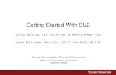 getting started with su2 · PDF fileGetting Started With SU2 Sravya Nimmagadda, ... Check out the download portal on the main website to register and ... ONERA M6 WING NEXT STEPS •