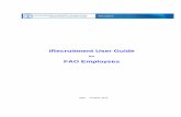 iRecruitment Employee User Guide - Home | Food and ... · PDF fileiRecruitment User Guide for FAO Employees For enquiries please contact iRecruitment@fao.org 362 OF 2 Table of Contents