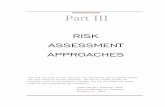 Risk Assessment Approaches - FEMA.gov ASSESSMENT APPROACHES Part III ... isk assessment is a process or appli ... oriented environment for entering and accessing data,
