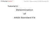 Determination of ANSI Standard Fit - Fit Design Analystfitdesignanalyst.com/images/Example_2_-_ANSI_STD_Fit...FitDesignAnalystTM Tutorial 2 –Determination of ANSI Standard Fit Given: