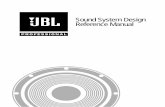 Sound System Design Reference Manual - JBL … System Design Reference Manual Preface to the 1999 Edition: This third edition of JBL Professional’s Sound System Design Reference