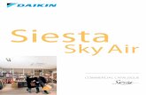 Siesta - daikin.bg file2 About Daikin Daikin has a worldwide reputation based on over 90 years’ experience in the successful manufacture of high quality heating, ventilation, air