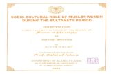 SOCIO-CULTURAL ROLE OF MUSLIM WOMEN DURING THE SULTANATE ... · PDF filethe socio and cultural Role of Muslim women in the sultanate period (1206-1526) ... women During Delhi sultanate.