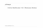 Citrix NetScaler 10.1 Release Notes file extension indicates the build type. In the GUI, an nCore NetScaler has a .nc extension. On the command line, the tar file name for an nCore