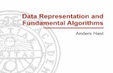 Data Representation and Fundamental Algorithms - …aht/Vis2014/Viz3.pdfData Representation and Fundamental Algorithms ... Data Representation! Cells " Linear " Non linear ! Topolygy
