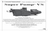 Super Pump VS - hayward-pool- · PDF fileThe Hayward Super Pump VS is specifically engineered for the demanding requirements of today’s ... Before servicing pool and spa water circulation