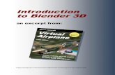 Introduction to Blender 3D - Virtual Aircraftairplanes3d.net/downloads/introduction_to_Blender.pdf · Introduction to Blender 3D In this chapter you will learn the Blender basics1.
