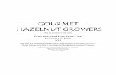 GOURMET HAZELNUT GROWERS - Willamette · PDF fileGOURMET HAZELNUT GROWERS ... Exporting to India 3 Executive Summary ... partitioned based on religious affiliation into India and Pakistan
