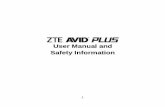 User Manual and Safety Information - Compare Cellularimages.comparecellular.com/phones/2451/ZTE-Avid-Plus-user-guide-E… · User Manual and Safety Information . 2 About This Manual