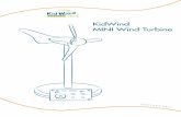 KidWind MINI Wind Turbine - s3. · PDF fileu c t i o n s. 2 Why Study Wind Energy? In 2009, wind power comprised 39% of all new energy installations in the US. As investors and power