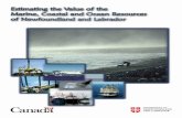 ESTIMATING THE VALUE O F THE MARINE, COASTAL A · PDF fileestimating the value o f the marine, coastal a nd ocea n resour ces of newfoundland and labrador (for the period 1997 to 1999)