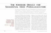 THE K O S CODE P - University of California, San Diegombtaylor/papers/kremlin-micro.pdf · the kremlin open-source tool helps programmers by ... combines a novel dynamic program analysis,